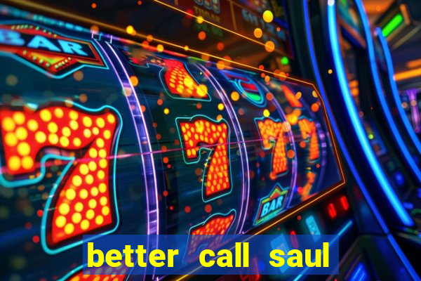 better call saul torrent dublado